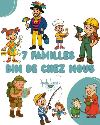 Les 7 Familles “Bin d’chez nous”